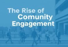 The Rise of Community Engagement: How Local Activities Are Shaping Cities The Rise of Community Engagement: How Local Activities Are Shaping Cities
